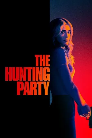 The Hunting Party Season 2 2026 Hindi Dual Audio WEB-DL | Full Movie [EP - 06 Added]