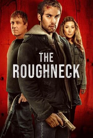 The Roughneck 2025 Hindi Dual Audio WEB-DL | Full Movie